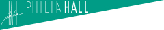 PHILIA HALL